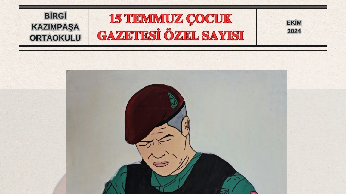 15 Temmuz Çocuk Gazetemiz.